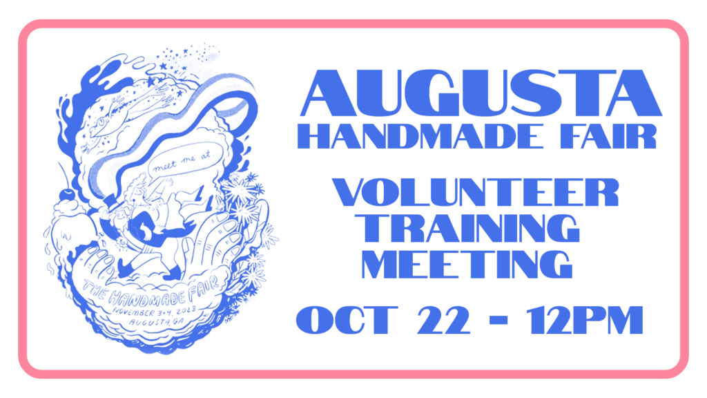 Augusta Handmade Fair – Volunteer Training