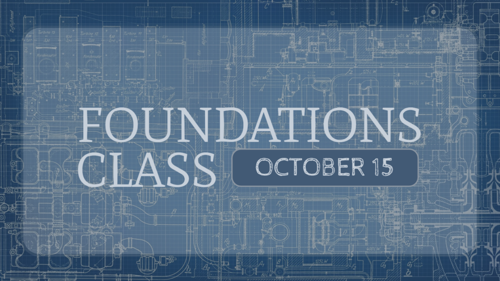 Foundations – October 15