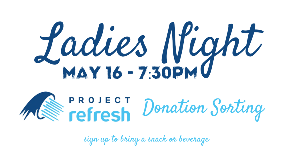 Ladies Night – Project Refresh Donation Sorting
